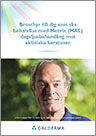 Brochure til dig, der skal behandles med Metvix (MAL) dagslysbehandling mod aktiniske keratoser